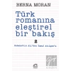 Türk Romanına Eleştirel Bir Bakış 2: Sabahattin Aliden Yusuf Atılgana
