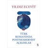 Türk Romanında Postmodernist Açılımlar (Ciltli)
