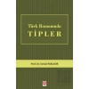 Türk Romanında Tipler