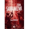 Türk Şamanizmi