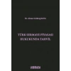 Türk Sermaye Piyasası Hukukunda Tahvil
