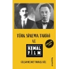 Türk Sinema Tarihi ve Kemal Film