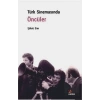 Türk Sinemasında Öncüler