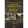 Türk Siyasal Hayatında Krizler Kahramanlar ve Hainler 7. Cilt