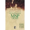 Türk Siyasi Hayatında MSP Olayı
