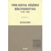 Türk Sosyal Düşünce Bibliyografyası (1729-1928)