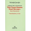 TÜRK TİCARET KANUNU 16.BASI TEKİNALP ÇAMOĞLU