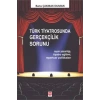 Türk Tiyatrosunda Gerçeklik Sorunu Banu Çakmak Duman