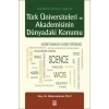 Türk Üniversiteleri ve Akademisinin Dünyadaki Konumu Abdurrahman Telli