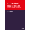 Türk ve ABD Hukuku BağlamındaMarka Hakkı Edinme Süreci