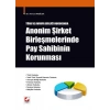 Türk ve Avrupa Birliği HukukundaAnonim Şirket Birleşmelerinde Pay Sahibinin Korunması