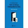 Türk ve Dünya Edebiyatlarına Giriş - Bir Disiplinin İzinde