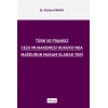 Türk ve Fransız Ceza Muhakemesi Hukukunda