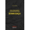 Türk ve İslam Hakimiyet Telakkileri Çerçevesinde İsyan Suçu