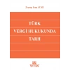 Türk Vergi Hukukunda Tarh