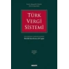 Türk Vergi Sistemi Örnek Sorularla ve Açıklamalı Çözümlerle