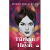 Türkan ve Hayat (Ciltli)