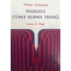 Türkçe Açıklamalı İngilizce Cümle Kurma Tekniği