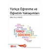 Türkçe Öğrenme ve Öğretim Yaklaşımları