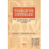 Türkçede Deyimler - Türk Edebiyatında Yaşayan Deyim Örnekleri Sözlüğü