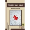 Türkçede Kalıp Sözler