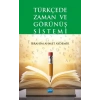 Türkçede Zaman ve Görünüş Sistemi