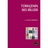 Türkçenin Ses Bilgisi