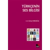 Türkçenin Ses Bilgisi