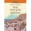 Türkçeye Yolculuk - Musa Müze Şehir Mardinde (Yüksek Seviye C1+)