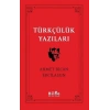 Türkçülük Yazıları