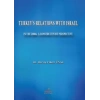 Turkeys Relations With Israel