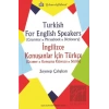 Turkish For English Speakers - İngilizce Konuşanlar İçin Türkçe