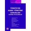 Türkiye'de Kamu Yönetimi Sorunları Üzerine İncelemeler