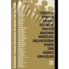 Türkiye'de Stratejik Düşünce Kültürü ve Stratejik Araştırma Merkezleri: Başlangıcından Bugüne Türk Düşünce Kuruluşları