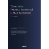 Türkiye'de Yabancı Sermayeli Şirket Kuruluşu