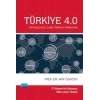 Türkiye 4.0 - Dönüştürücü Lider-İstikrar-Kalkınma