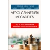 Türkiye Boyutu ile Zararlı Vergi Rekabetinde - Vergi Cennetleri Mücadelesi