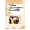 Türkiye Coğrafyası ve Jeopolitiği