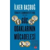 Türkiye Cumhuriyetinde 1923-1961 Güç Odaklarının Mücadelesi