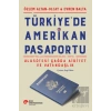 Türkiye’de Amerikan Pasaportu