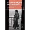 Türkiyede Belgesel Film Festivalleri