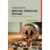 Türkiyede Bireysel Emeklilik Sistemi
