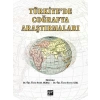 Türkiyede Çoğrafya Araştırmaları - Dr. Ferdi Akbaş - Dr. Evren Atış