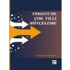 Türkiyede Çok Yıllı Bütçeleme - Hayrettin Tüleykan