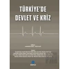 Türkiyede Devlet ve Kriz