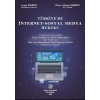 TÜRKİYEDE İNTERNET-SOSYAL MEDYA HUKUKU
