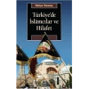 Türkiyede İslamcılar ve Hilafet