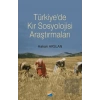 Türkiyede Kır Sosyolojisi Araştırmaları