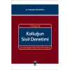 Türkiyede Kolluğun Sivil Denetimi ve Karşılaştırmalı Ülke Örnekleri