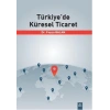 Türkiyede Küresel Ticaret